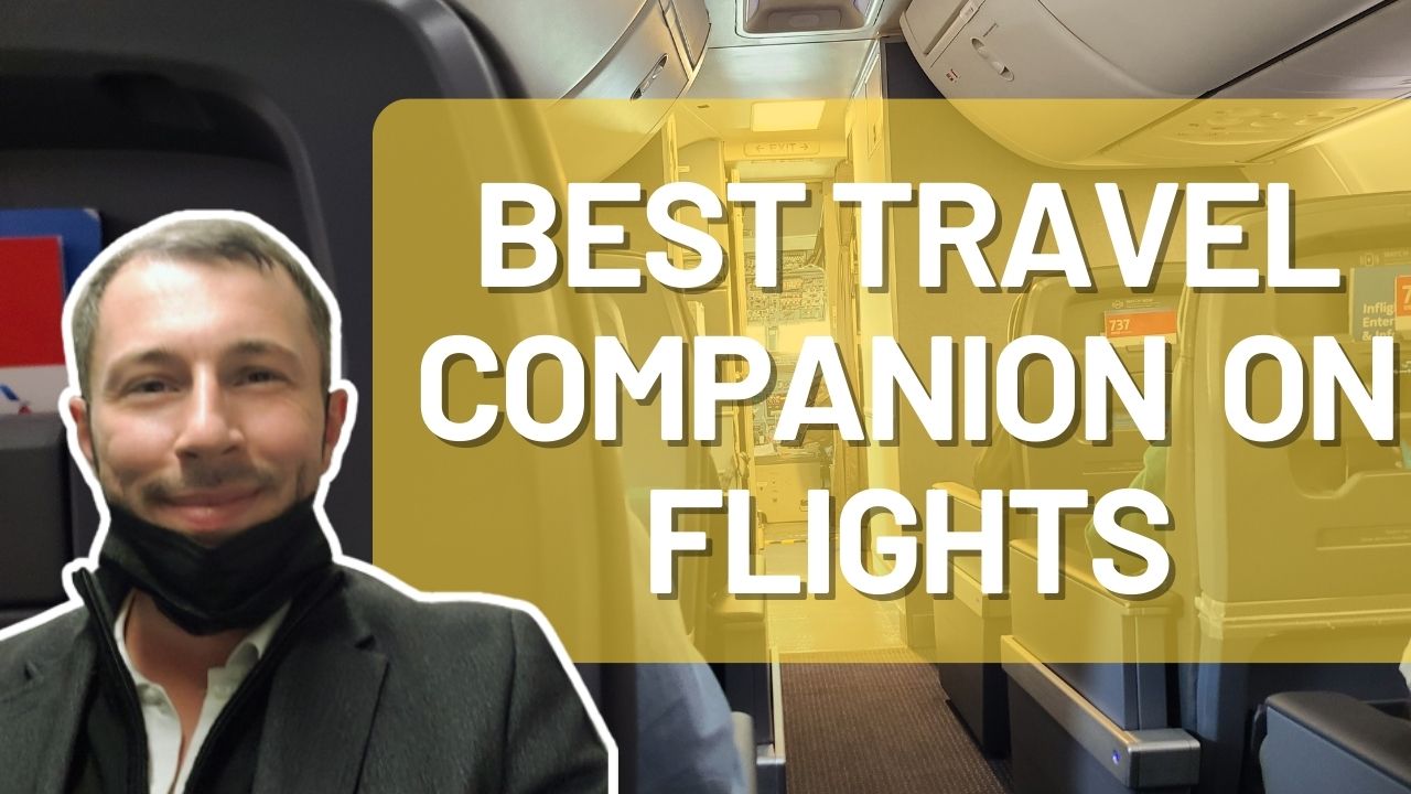 Your Best Travel Companion on Flights
